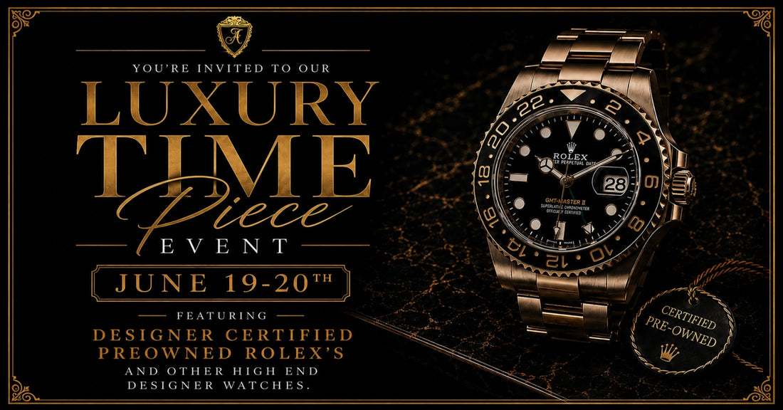 Luxury Timepiece Event at Anfesa's Jewelers — June 19-20 in Garner, NC